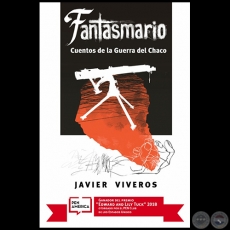 FANTASMARIO - Cuentos de la Guerra del Chaco - Ilustrador: Charles Da Ponte - Ao 2018